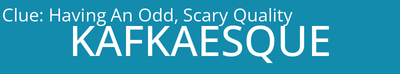 Having An Odd, Scary Quality