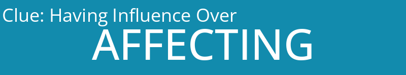 Having Influence Over