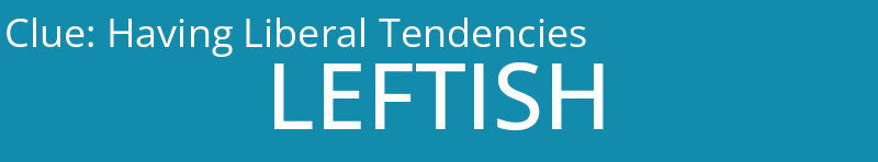 Having Liberal Tendencies