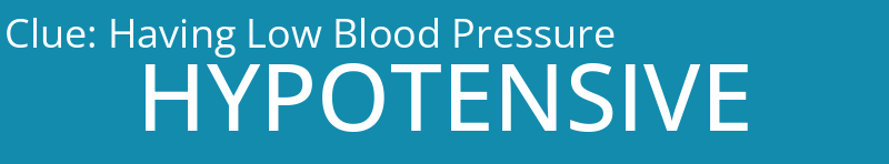 Having Low Blood Pressure