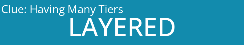 Having Many Tiers
