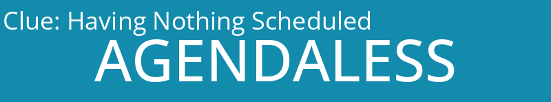 Having Nothing Scheduled