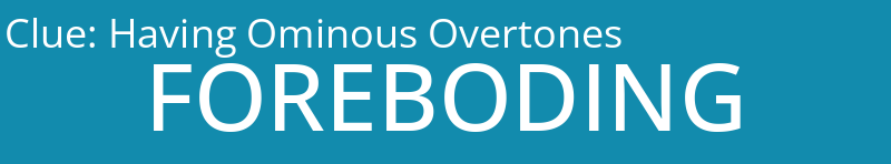 Having Ominous Overtones