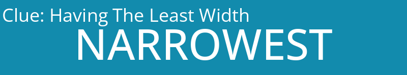 Having The Least Width