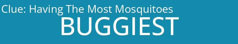 Having The Most Mosquitoes