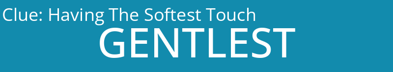 Having The Softest Touch