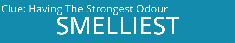 Having The Strongest Odour