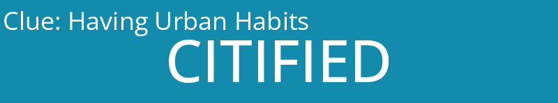 Having Urban Habits