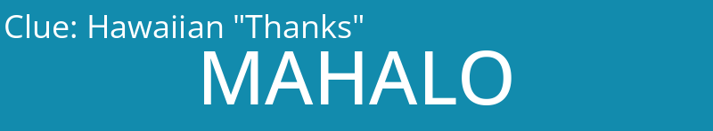 Hawaiian "Thanks"