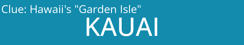 Hawaii's "Garden Isle"