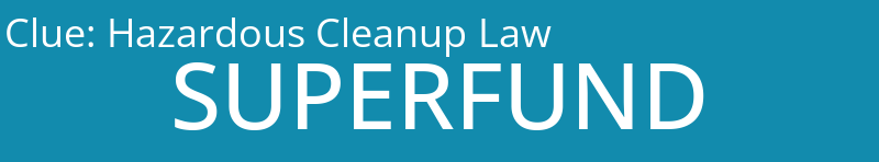 Hazardous Cleanup Law