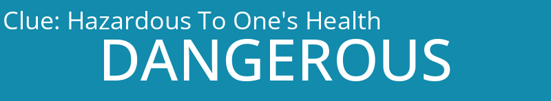 Hazardous To One's Health