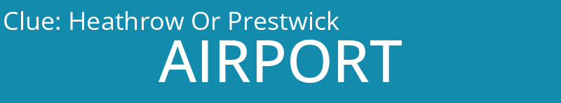 Heathrow Or Prestwick