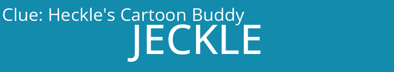 Heckle's Cartoon Buddy