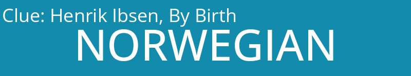 Henrik Ibsen, By Birth