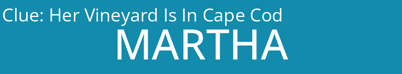 Her Vineyard Is In Cape Cod
