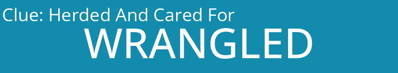 Herded And Cared For