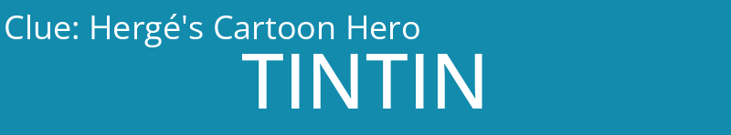Hergé's Cartoon Hero