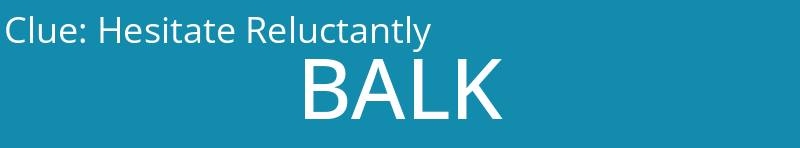 Hesitate Reluctantly