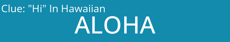 "Hi" In Hawaiian