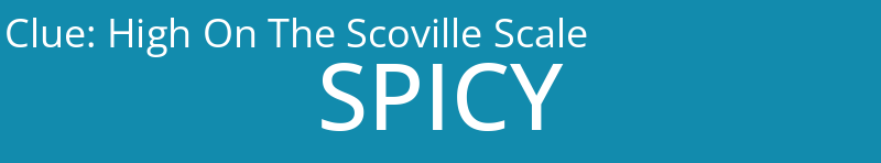 High On The Scoville Scale