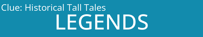 Historical Tall Tales