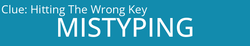 Hitting The Wrong Key