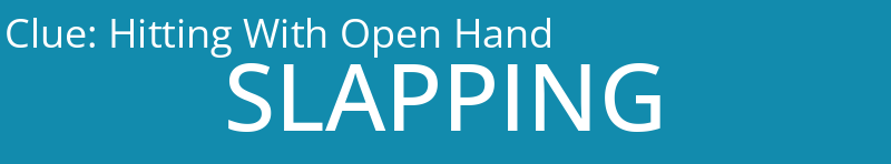 Hitting With Open Hand