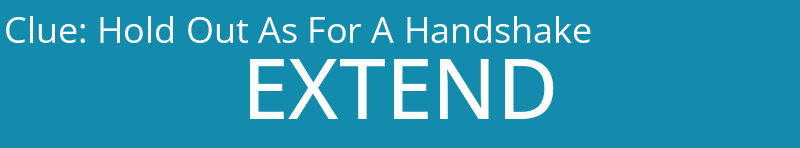Hold Out As For A Handshake