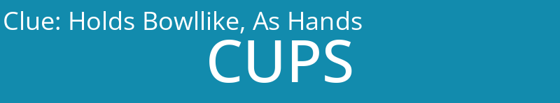 Holds Bowllike, As Hands