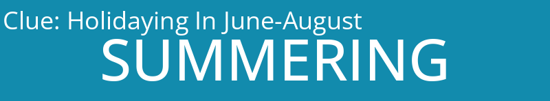 Holidaying In June-August