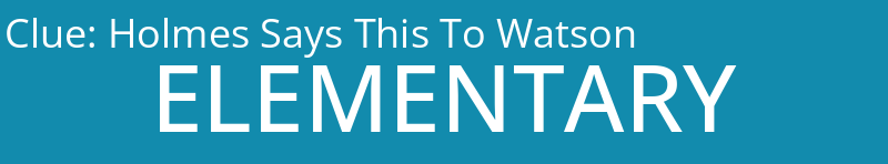 Holmes Says This To Watson