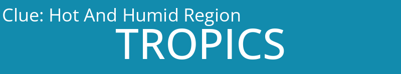 Hot And Humid Region