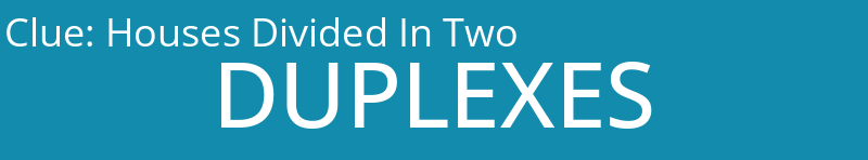 Houses Divided In Two