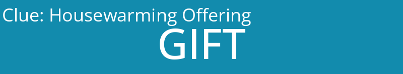 Housewarming Offering