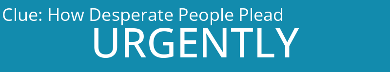 How Desperate People Plead