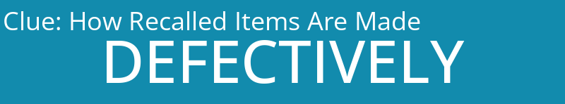 How Recalled Items Are Made