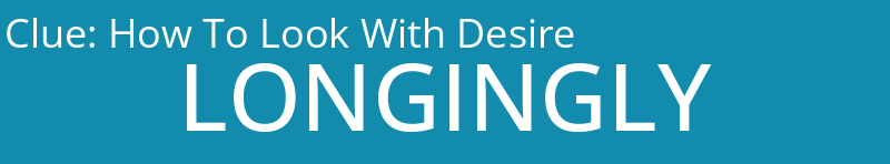 How To Look With Desire