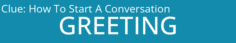 How To Start A Conversation