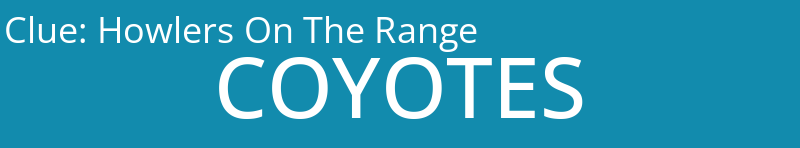 Howlers On The Range