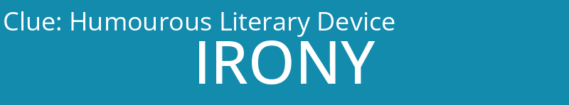 Humourous Literary Device