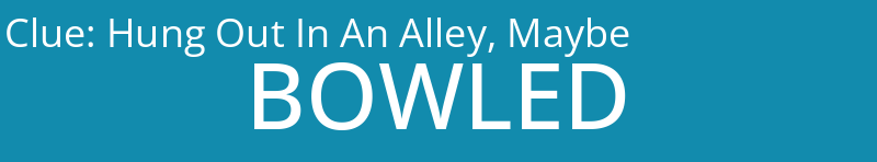 Hung Out In An Alley, Maybe