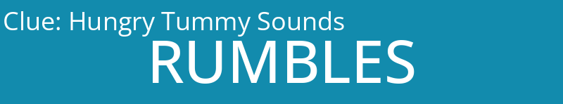 Hungry Tummy Sounds