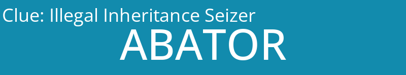 Illegal Inheritance Seizer