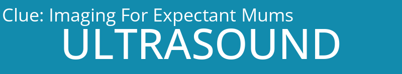 Imaging For Expectant Mums