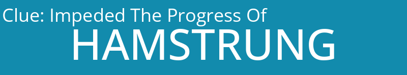 Impeded The Progress Of