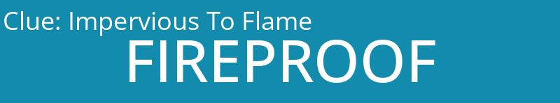Impervious To Flame