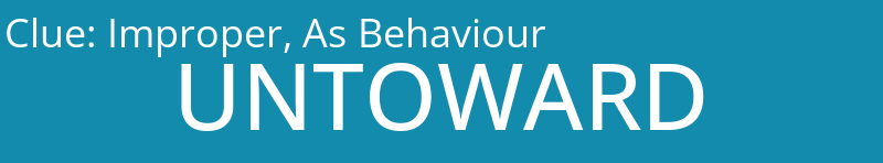 Improper, As Behaviour