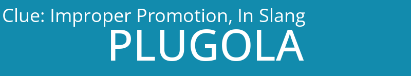Improper Promotion, In Slang