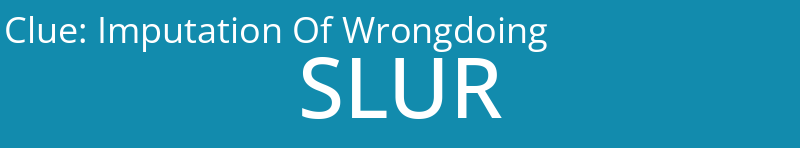 Imputation Of Wrongdoing